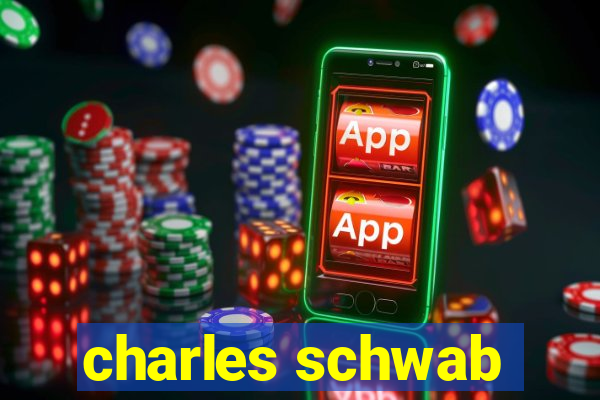 charles schwab